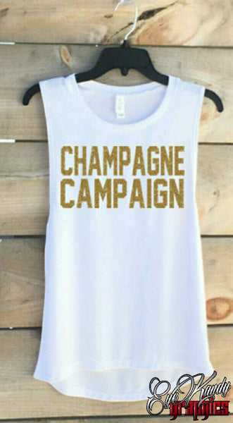 Champagne Campaign ~ MUST HAVE ~Bella Muscle Tank ~ Sunday Funday ~ NYE Holiday shirt