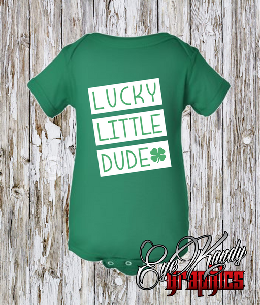 Lucky Little Dude ~ St. Patrick's Day Shirt ~ Youth, Toddler and Infant sizes