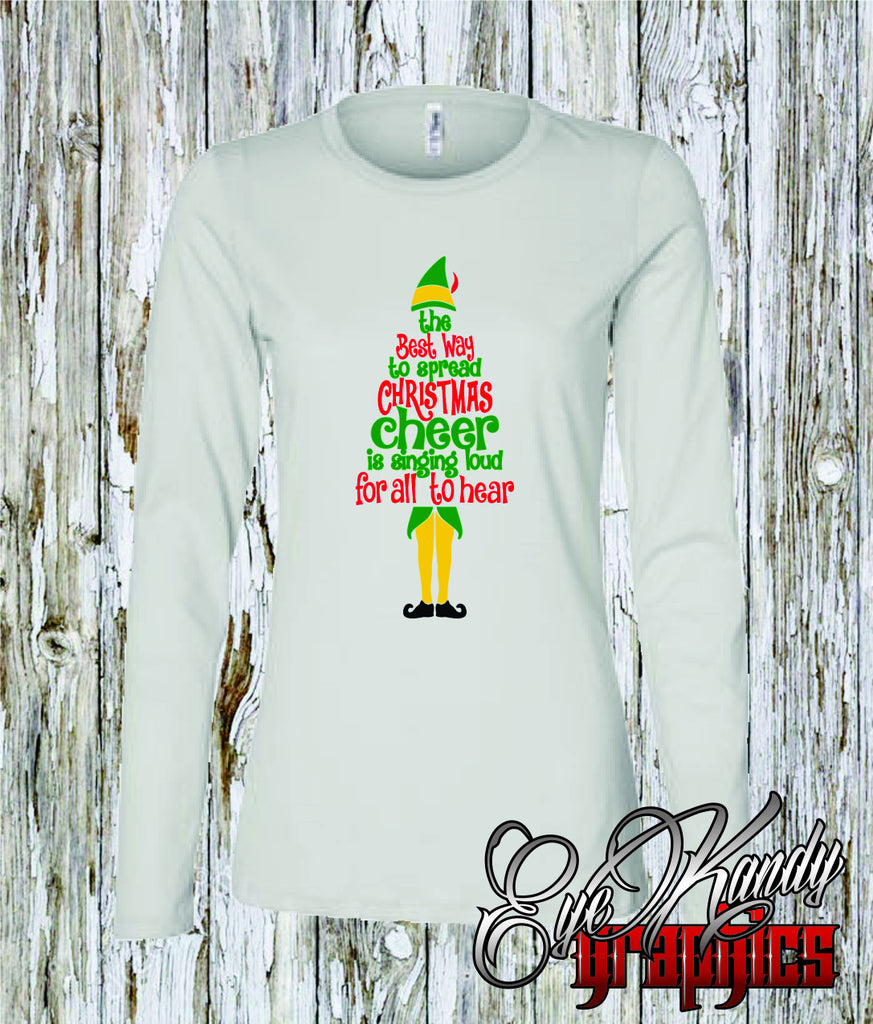 Best way to Spread Christmas Cheer - Womens Christmas Shirt short & long sleeve - Christmas Gifts
