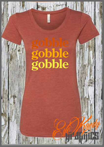 Cute Fall Shirts for Women - Gobble Gobble Gobble - Womens Shirts for Fall - Vinyl Shirts