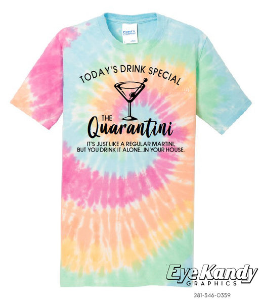 QUARANTINI, TODAY'S DRINK SPECIAL ~ Funny Quarantine CoronaVirus Covid-19 Pandemic shirt